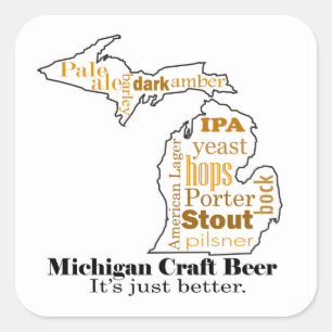 Michigan Craft Beer - It's Just Better. Square Sticker