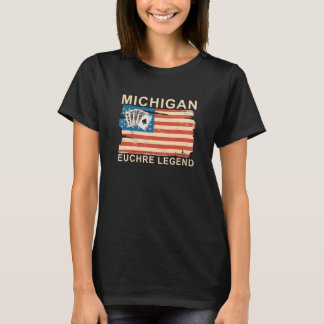Michigan Euchre Legend Funny Euchre Card Game T-Shirt