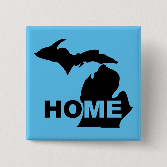 Michigan Home Away From State Button Badge Pin (Front)
