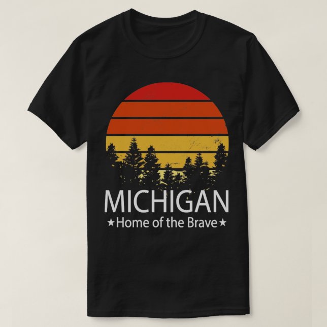 Michigan Home of the brave Michigan State T-Shirt (Design Front)