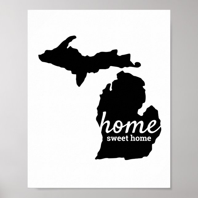 Michigan Home Sweet Home Black Silhouette Poster (Front)