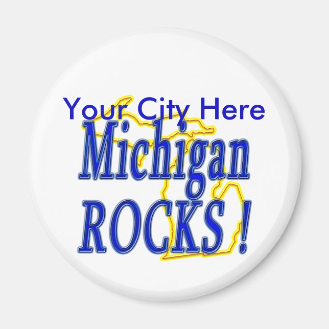 Michigan Rocks ! Magnet (Front)