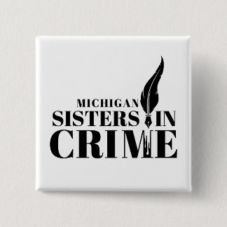 Michigan Sisters in Crime button