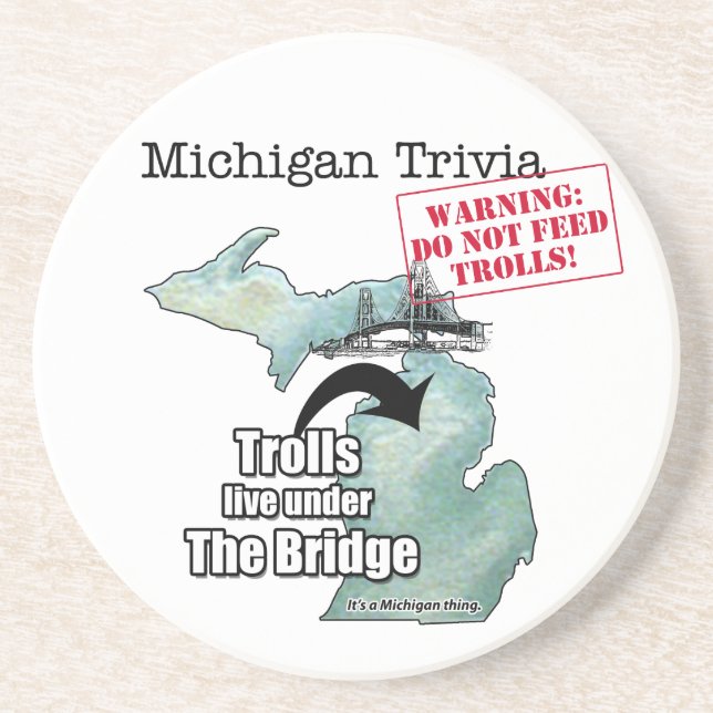 Michigan Trivia: Trolls Live Under the Bridge Coaster (Front)