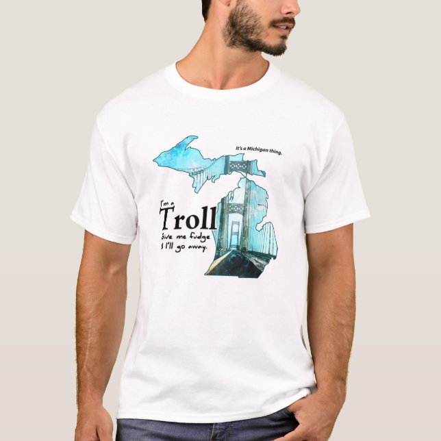 Michigan Trolls T-Shirt (Front)