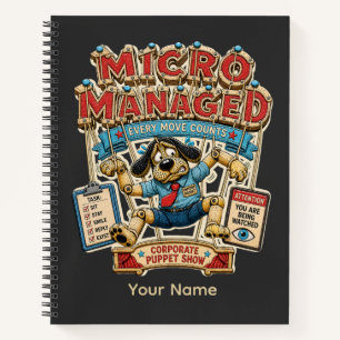 Micro Managed Personalised Funny Office T-Shirt Notebook