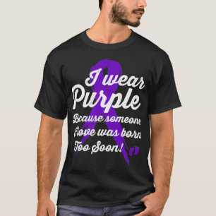 Micro Preemie NICU Day Tee Dad Mum Strong Prematur