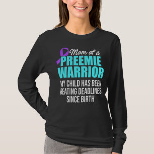 Micro Preemie Nicu Mummy Warrior Premature Birth N T-Shirt