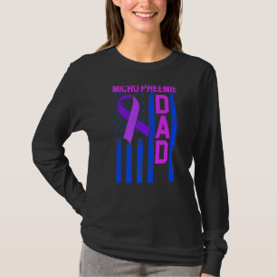 Micro Preemie NICU New Dad Healthy Premature Birth T-Shirt