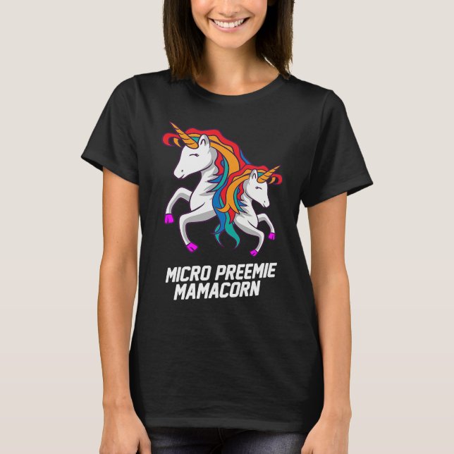 Micro Preemie NICU New Mom Unicorn Premature Birth T-Shirt (Front)