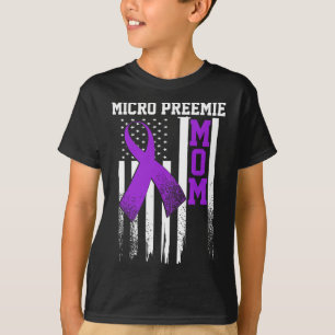 Micro Preemie Nicu New Mum Healthy Premature Birth T-Shirt