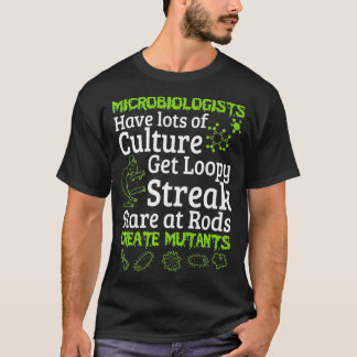 Microbiologist  Microbiology Tee 