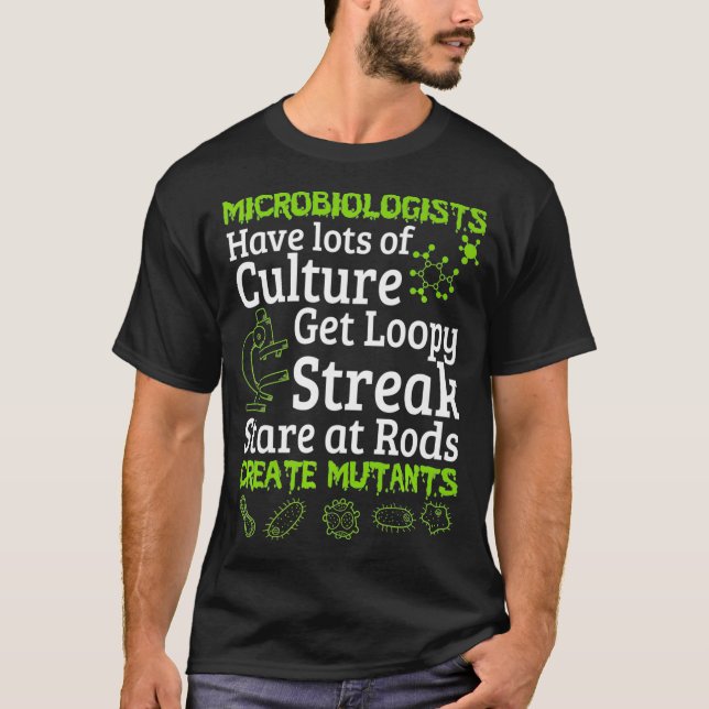 Microbiologist  Microbiology Tee  (Front)