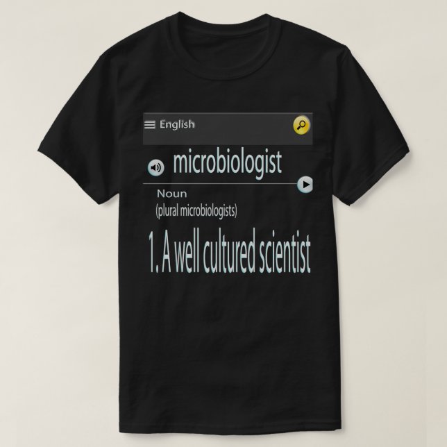 microbiology 34 T-Shirt (Design Front)