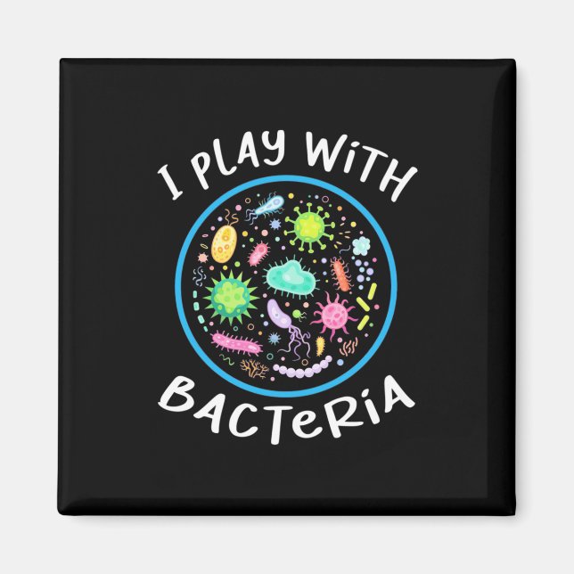 Microbiology Science Teacher Magnet (Front)