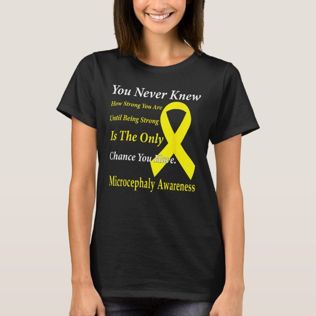 Microcephaly Awareness Yellow Ribbon Support T-Shirt (Front)