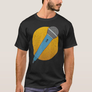 Microphone Singer Music T-Shirt