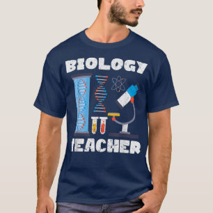 Microscope Biologist Science Lab Biology Teacher B T-Shirt