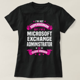 Microsoft Exchange Administrator T-Shirt