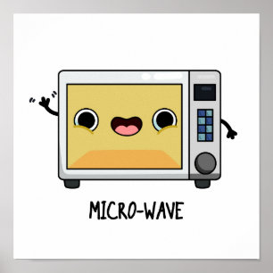 Microwave Funny Pun  Poster