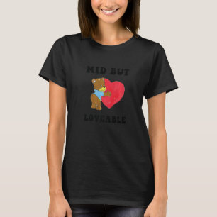 Mid But Loveable Bear Bear T-Shirt