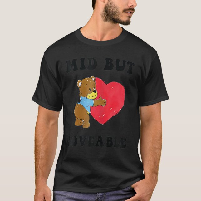 Mid But Loveable Bear   Bear T-Shirt (Front)