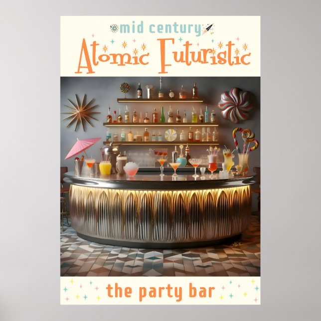 Mid Century Atomic Futuristic Party Bar Poster (Front)