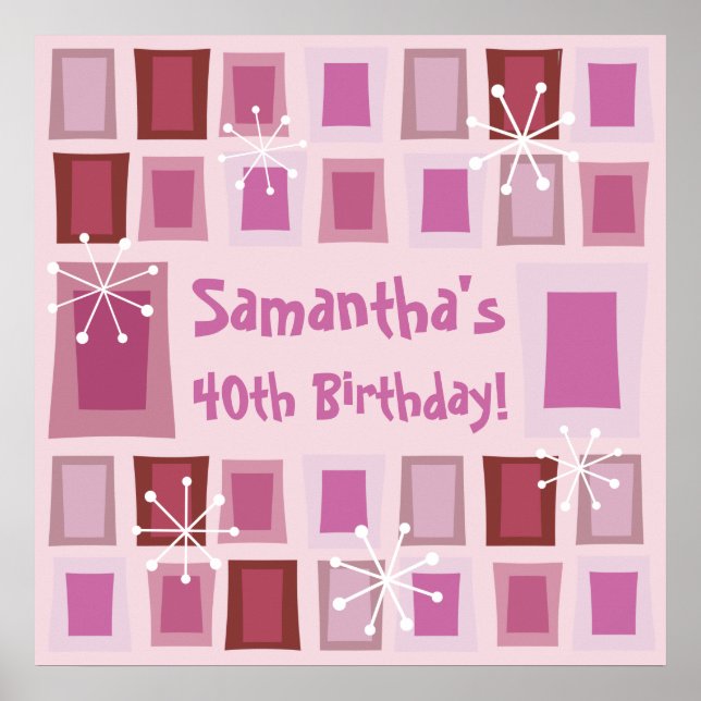 Mid Century Modern 40th Birthday Pink Poster (Front)