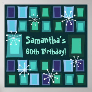 Mid Century Modern 60th Birthday Teal Poster