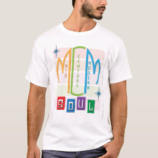 Mid Century Modern Soul retro MCM vintage design T-Shirt