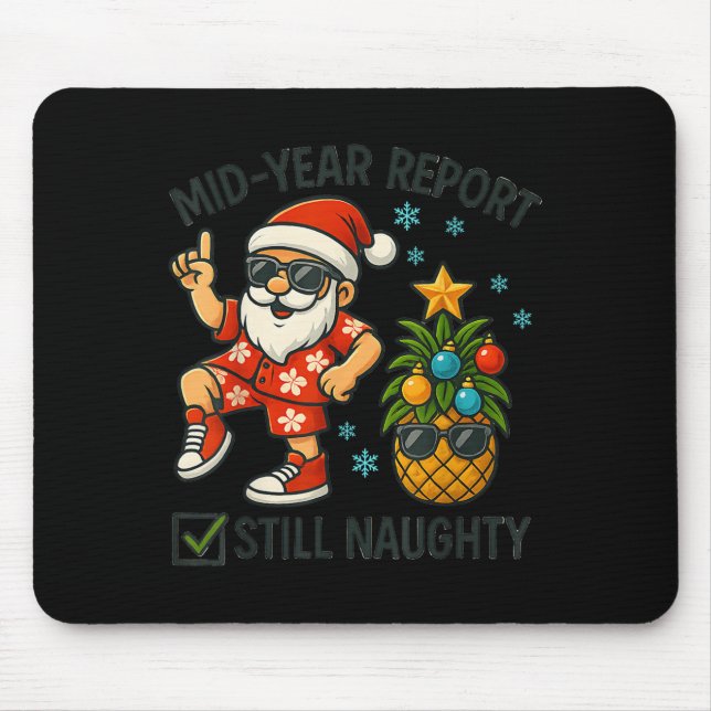 Mid Year Rert Still Naughty On The Beach Christmas Mouse Mat (Front)