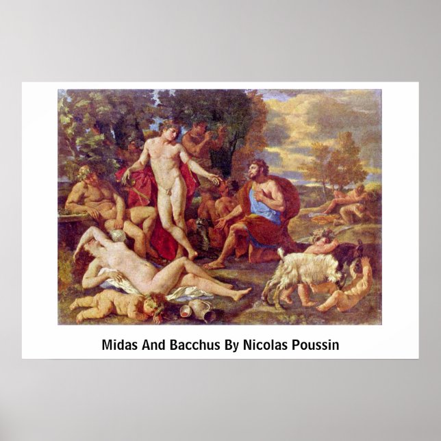 Midas And Bacchus By Nicolas Poussin Poster (Front)