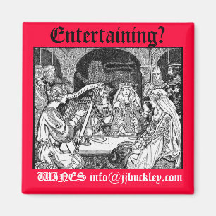 middle ages party, Entertaining?, WINES info@jj... Magnet