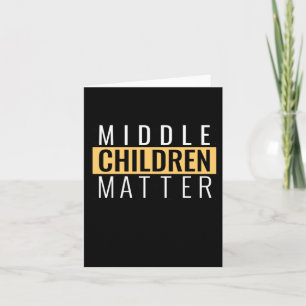 Middle Children Sticker Card