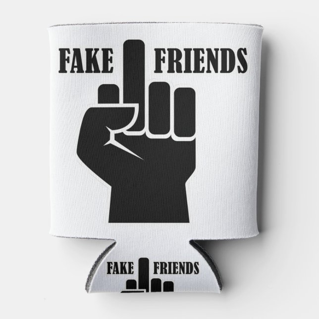Middle Finger Fake Friends Can Cooler (Front)