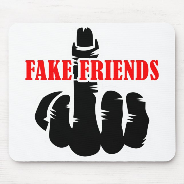 Middle Finger Fake Friends Mouse Mat (Front)