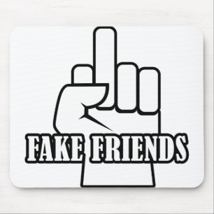 Middle Finger Fake Friends Mouse Mat