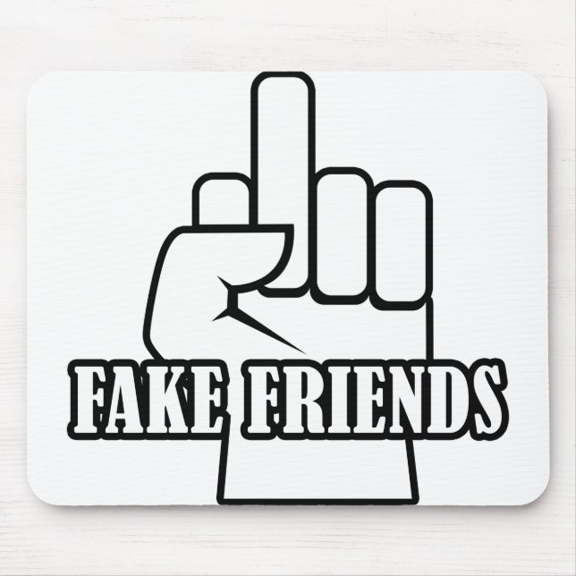 Middle Finger Fake Friends Mouse Mat (Front)