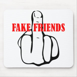 Middle Finger Fake Friends Mouse Mat