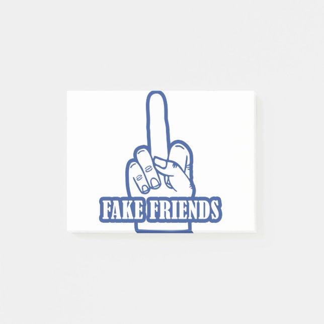 Middle Finger Fake Friends Post-it Notes (Front)