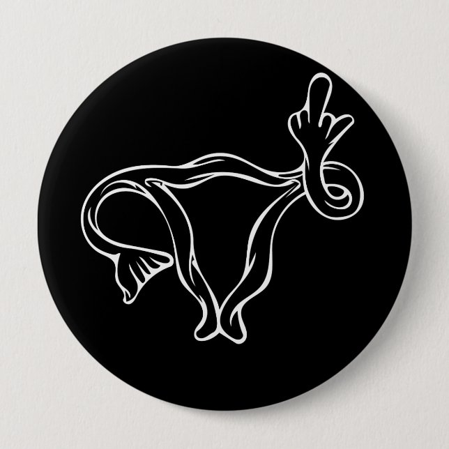 Middle Finger Uterus Pro-choice  10 Cm Round Badge (Front)