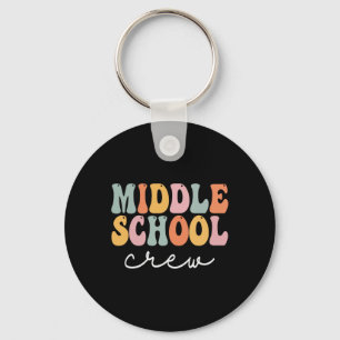 Middle School Crew Retro Groovy Vintage First Day  Key Ring