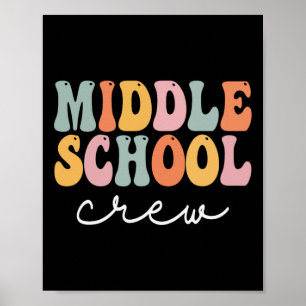 Middle School Crew Retro Groovy Vintage First Day  Poster