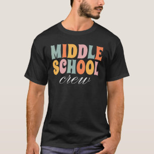 Middle School Crew Retro Groovy Vintage First Day T-Shirt