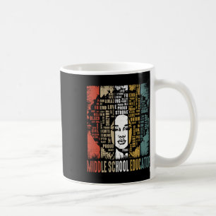 Middle School Educator Afro African Black History  Coffee Mug