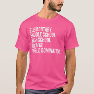 middle school high school college Middle school gr T-Shirt