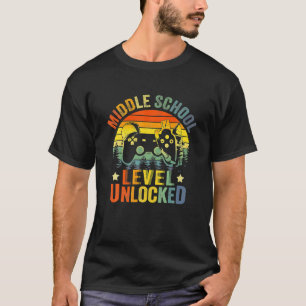 Middle School Level Unlocked Video Game Back To Sc T-Shirt