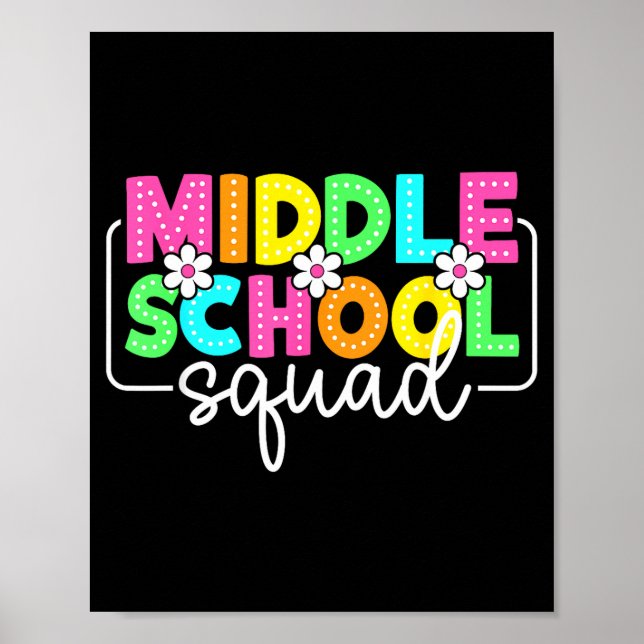 Middle school squad back to school teachers poster (Front)