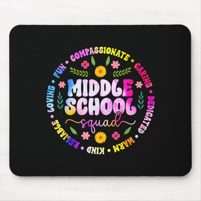 Middle school squad middle school teacher team  mouse mat (Front)