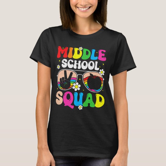 Middle school squad middle teachers students back T-Shirt (Front)